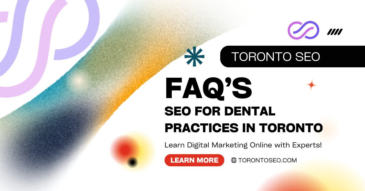 SEO for Dental Practices in Toronto