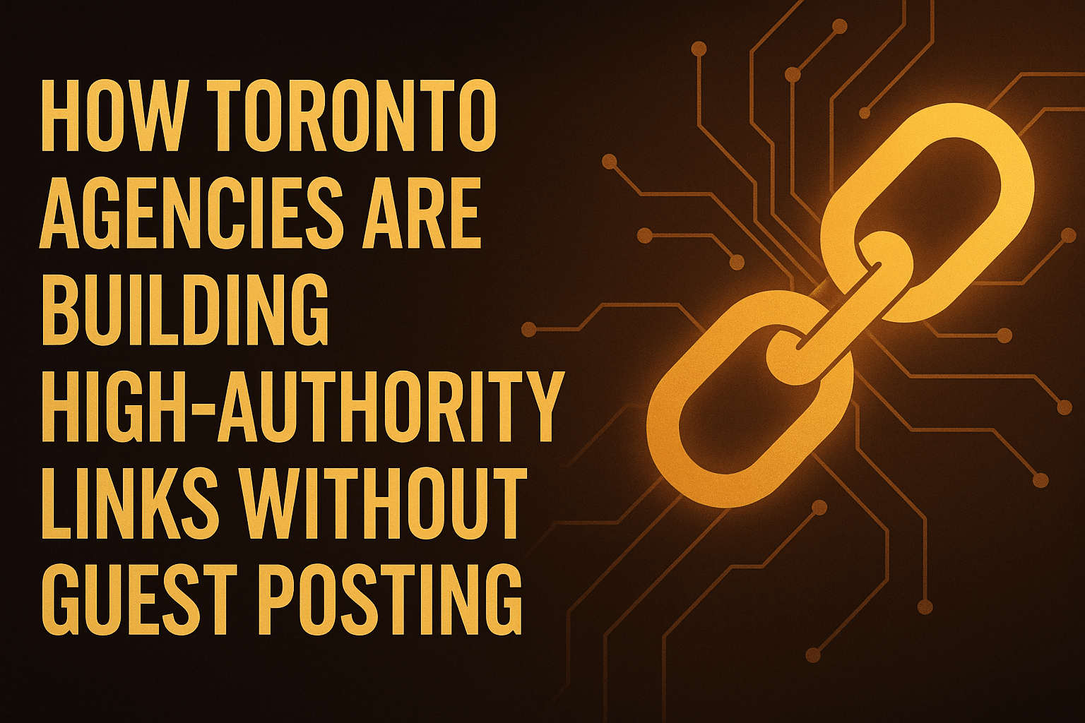 High-Authority SEO Links Strategy in Toronto