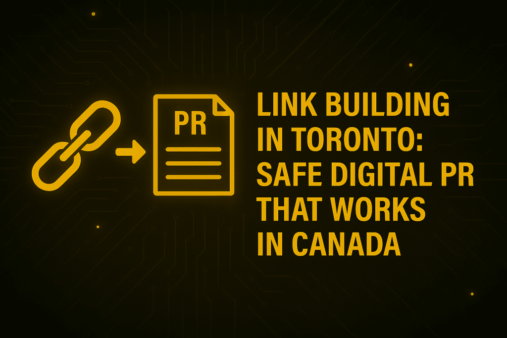 Toronto Digital PR and Link Building Strategies Visual