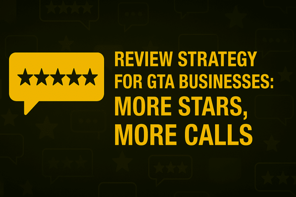 Review Strategy for GTA Businesses