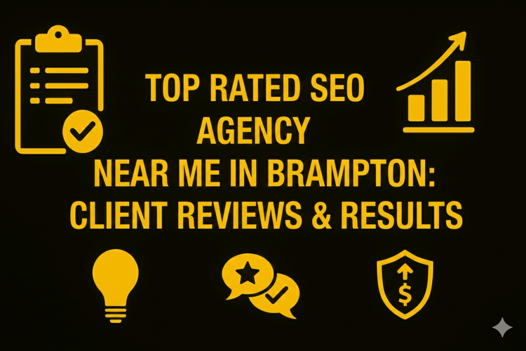 Top Rated SEO Agency Near Me in Brampton