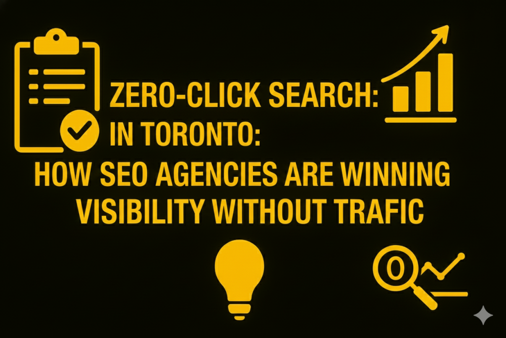 Zero-Click Search in Toronto