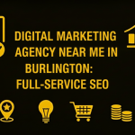 Digital Marketing Agency Near Me in Burlington